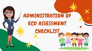 Administration of ECD Assessment Checklist  Parents Guide [upl. by Nimsaj240]