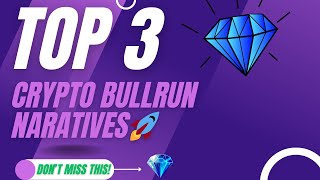 Top 3 Narratives for 2025 CRYPTO BULLRUN 💎 🔮 [upl. by Thebault]