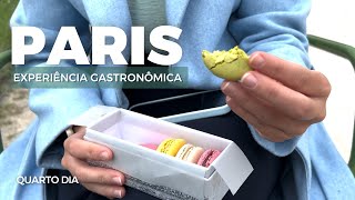 Experiência Gastronômica em Paris  Viagem para Paris Dia 04 [upl. by Lac559]