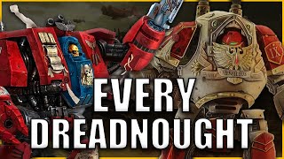 Every Single Dreadnought Type EXPLAINED By An Australian  Warhammer 40k Lore [upl. by Ayna112]