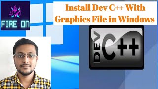 Install Dev C with graphics file in WindowsfireonbdFire ONBanglaFireonDEV Cgraphicsh [upl. by Leagiba]