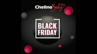 ChelinoBaby Black Friday Sale [upl. by Lynsey]