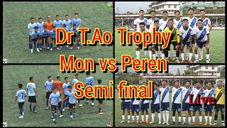 Live football  Mon district Vs Peren district  Dr TAo Trophy 2024 [upl. by Ahsiel]