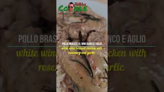 Bubba Cookle POLLO BRASATO AL VINO BIANCO E AGLIO  white wine braised chicken with rosemary [upl. by Les]