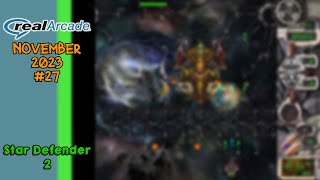 RealArcade November 2023 Day 27  Star Defender 2 Mission 1  3 [upl. by Kano]