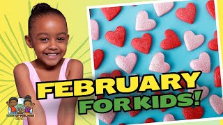 February  Months  Black History for Kids  Calendar  Seed of Melanin Kids [upl. by Ij814]