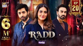 Radd Episode 20  Digitally Presented by Happilac Paints Eng Sub 13 June 2024  ARY Digital [upl. by Astiram847]