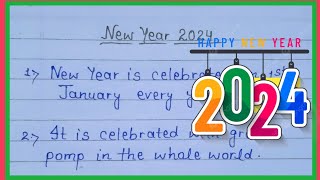 10 lines essay on New Year 2024 happy new year essaynew year 2024 essay in english2024 [upl. by Rolyab]