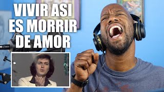 Camilo Sesto  Vivir asi es Morrir de Amor LIVE Reaction [upl. by Paddy]