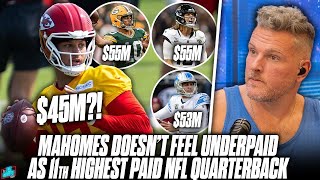 Patrick Mahomes Doesnt Feel quotUnderpaidquot At 7th Highest Spot  Pat McAfee Show [upl. by Ori]