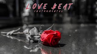 FREE  Love Beat “ Emotional Rap Beat  New RampB HipHop Instrumental Type Beat 2023 [upl. by Eecyac]