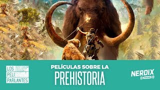 ERRORES y ACIERTOS de películas sobre la PREHISTORIA  Los Peliparlantes 86 [upl. by Yrome]