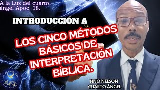 Introducción a los Cinco Métodos Básicos de Interpretación Bíblica 📖📑📌 [upl. by Diamante]