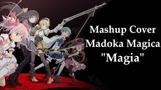 Madoka Magica quotMagiaquot  Mashup Cover [upl. by Ltney878]