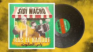 Sidi Wacho  Ras el Hanout [upl. by Laynad]