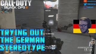 BO2 STEREOTYPICAL quotGERMANquot PLAYSTYLE FOR A GAME To Beat Quickscopers [upl. by Dexter11]