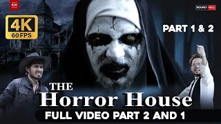 THE HORROR HOUSE  FULL VIDEO PART 2 AND 1  R2H  ROUND 2 HELL  D2F [upl. by Aivlis]