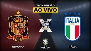 ESPANHA X ITÁLIA AO VIVO  2ª RODADA  EUROCOPA 2024  TRANSMISSÃO AO VIVO  NARRAÇÃO [upl. by Phoebe]