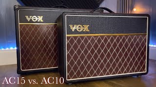 AC15 vs Vox AC10  Vox Amp Shootout [upl. by Kaehpos]