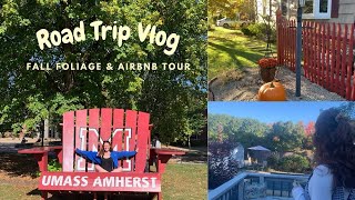 Road Trip To Umass Amherst fall foliage and airbnb [upl. by Aicatsana]