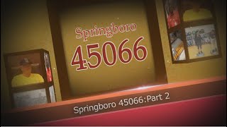 Springboro 45066 March April 2017 Part 2 [upl. by Dulla]