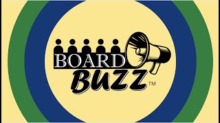 Board Buzz  Episode 1 [upl. by Doraj70]