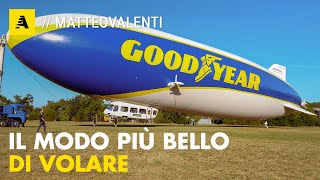 Come si guida un DIRIGIBILE da 16 milioni di € Tutti i segreti del GOODYEAR BLIMP [upl. by Halyak]