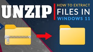 How to Extract or Unzip Files in Windows 11  Open Compressed Files in Windows 11 [upl. by Anaitat]