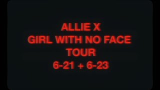 SideQuest ARCHIVE 006  Allie X  Girl With No Face Tour 62124  62324 [upl. by Enelyad]