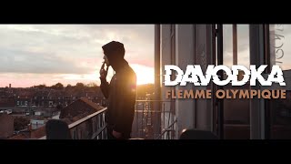 Davodka  Flemme olympique Clip Officiel [upl. by Tdnarb]