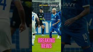 BREAKING NEWS Neymar is Leaving AlHilal shorts neymar intermiami [upl. by Patterson66]