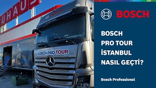 Bosch Pro Tour  İstanbul 2024 [upl. by Chesnut]