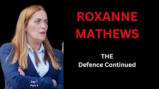 Roxanne Mathews DEFENSE  Day 7  Part 4  CONNOR CHAPMAN [upl. by Melania]