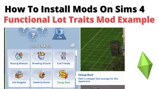 How To Install Functional Lot TraitsChallenges Mod For Sims 4  2023 [upl. by Eillod413]