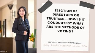 How is the election of directors or trustees conducted Section 23 Revised Corporation Code [upl. by Latsirk260]