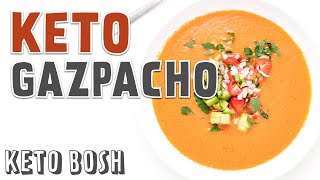 Keto Gazpacho Soup Recipe Easy Chilled Summer Soup [upl. by Shaper809]