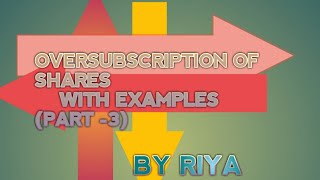 oversubscription of shares with examples part 3  in hindi [upl. by Uoliram]