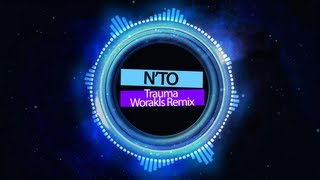 Nto  Trauma Worakls Remix [upl. by Kotz]