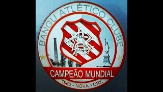 Bangu Campeão Mundial  1960 [upl. by Ahsiken523]