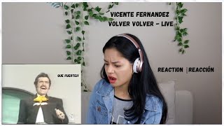 REACCIONO a VICENTE FERNANDEZ  volver volver por PRIMERA VEZ [upl. by Krystalle579]