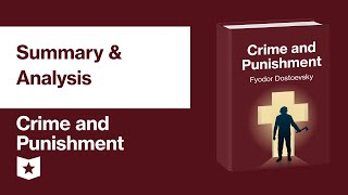 Crime and Punishment by Fyodor Dostoevsky  Summary amp Analysis [upl. by Ikim]