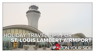 Holiday travel tips for St Louis Lambert airport [upl. by Edea]