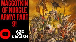 AGE OF SIGMAR  NURGLE  TAMURKHAN HORDE [upl. by Tihw]