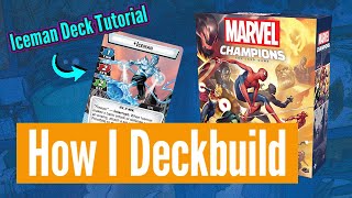 Marvel Champions Deckbuilding Tutorial  Iceman [upl. by Rebbecca]