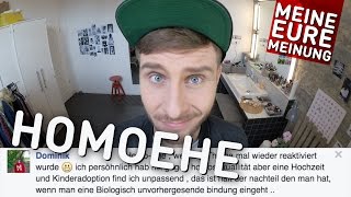 Homoehe  Meine Meinung CommunityTime [upl. by Atived]