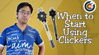 Archery  When Should You Start Using A Clicker [upl. by Onivag]