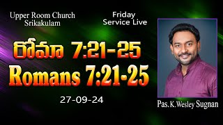 Friday Service Upper Room ChurchSrikakulam270924 [upl. by Direj]