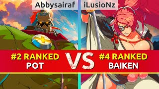 GGST ▰ Abbysairaf 2 Ranked Potemkin vs iLusioNz 4 Ranked Baiken High Level Gameplay [upl. by Nahgen]