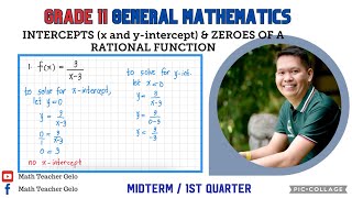 General Mathematics  INTERCEPTS x and yintercepts and ZEROES OF A RATIONAL FUNCTION  Grade 11 [upl. by Godard]