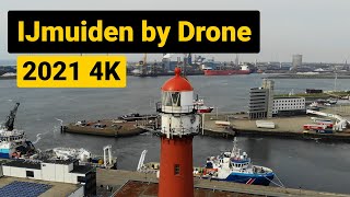 IJmuiden by drone 4K  The Netherlands [upl. by Sucul935]